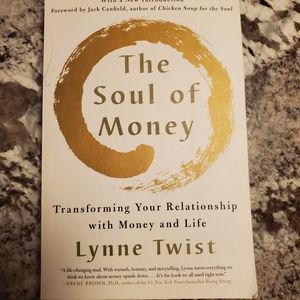 The Soul of Money by Lynne Twist